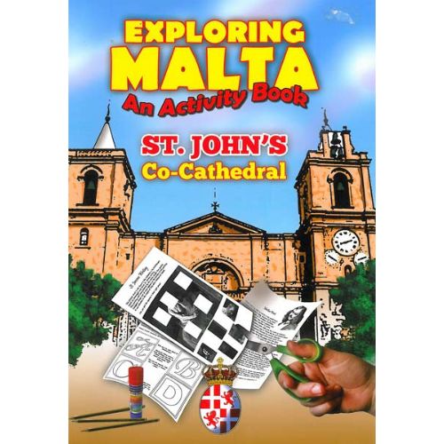 Exploring Malta St. John’s Co-Cathedral - An Activity Book