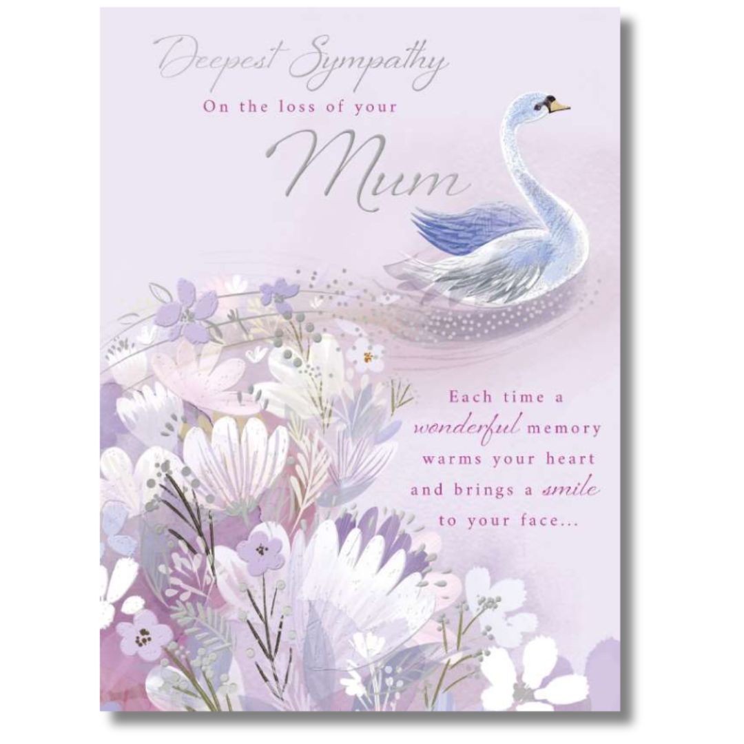 Noel Tatt Deepest Sympathy On The Loss Of Your Mum - Greeting Card