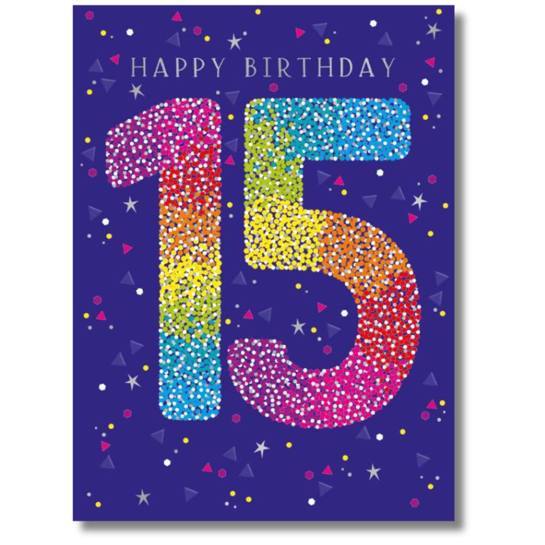 Noel Tatt Happy Birthday 15 - Greeting Card