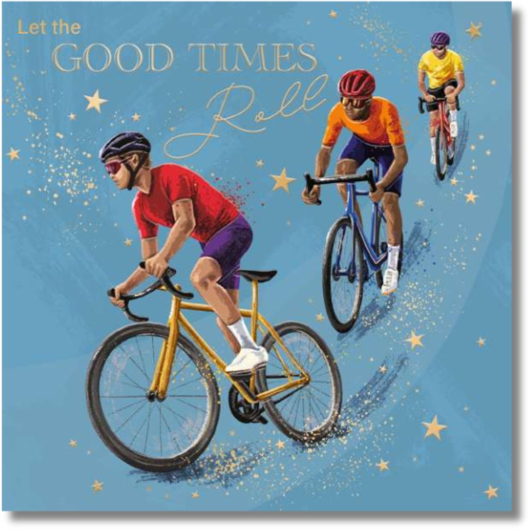 Noel Tatt Let The Good Times Roll Birthday - Greeting Card