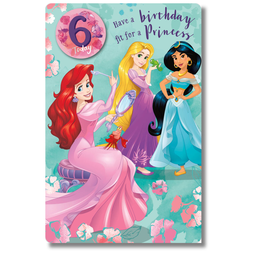 Disney 6 Today Have A Birthday Fit For A Princess - Greeting Card