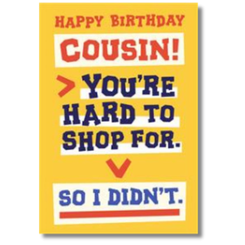 Hallmark Happy Birthday Cousin - Greeting Card
