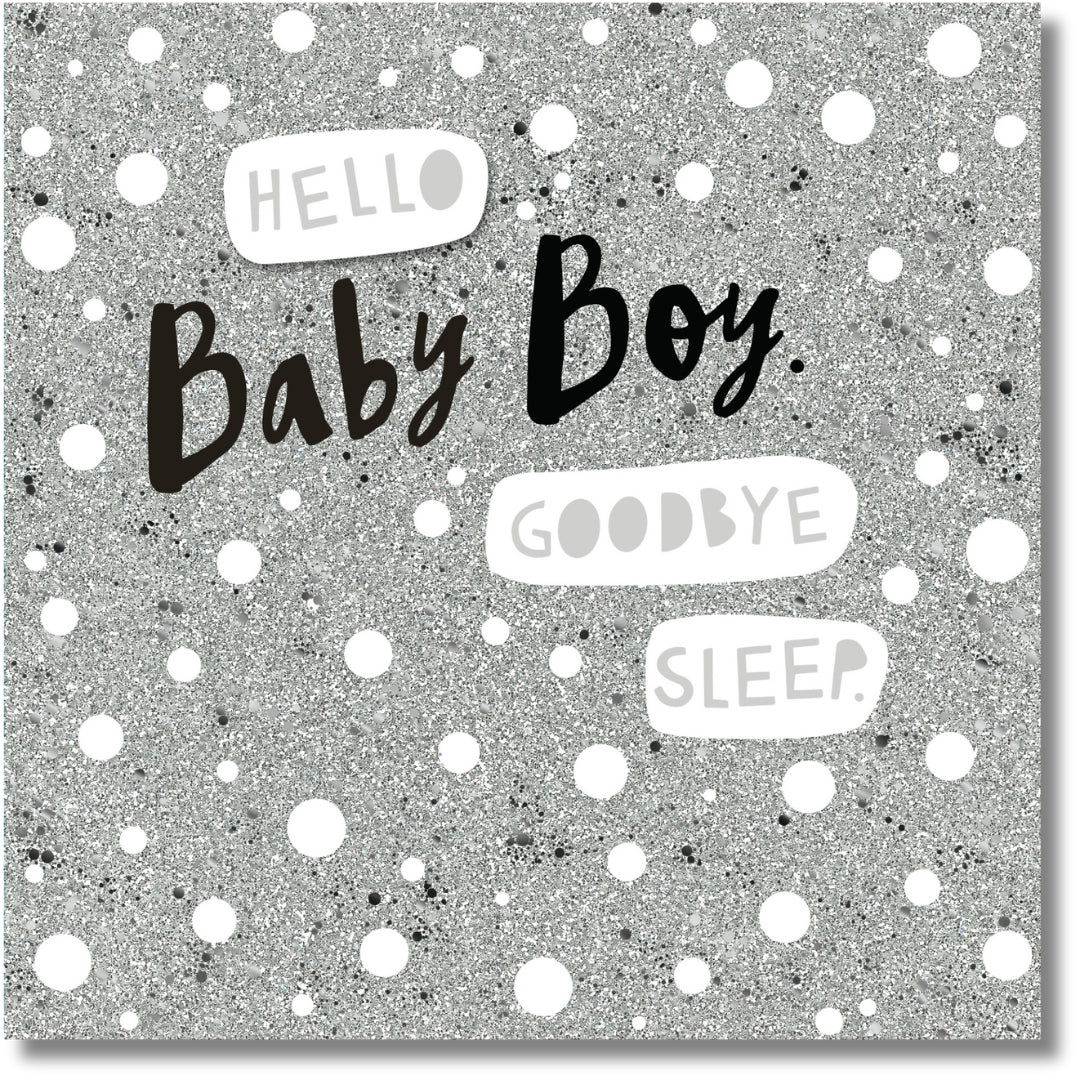 Hallmark Hello Baby Boy. Goodbye Sleep - Greeting Card