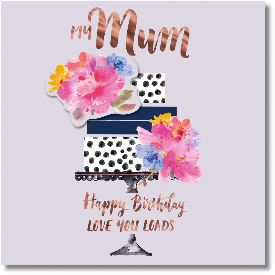 Hallmark My Mum Happy Birthday Love You Loads - Greeting Card