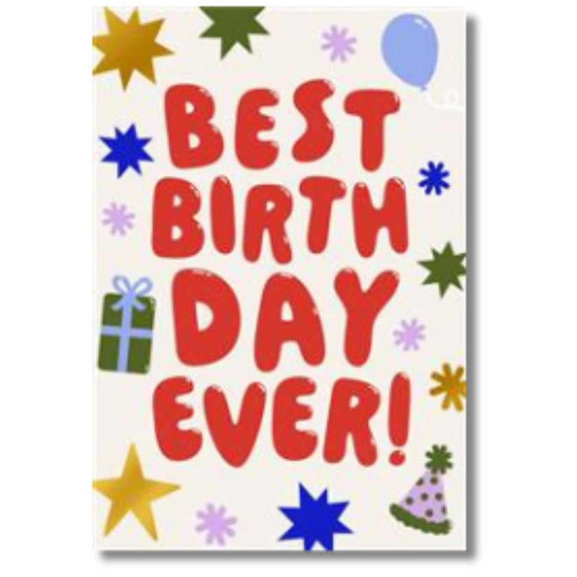 Hallmark Best Birthday Ever! - Greeting Card