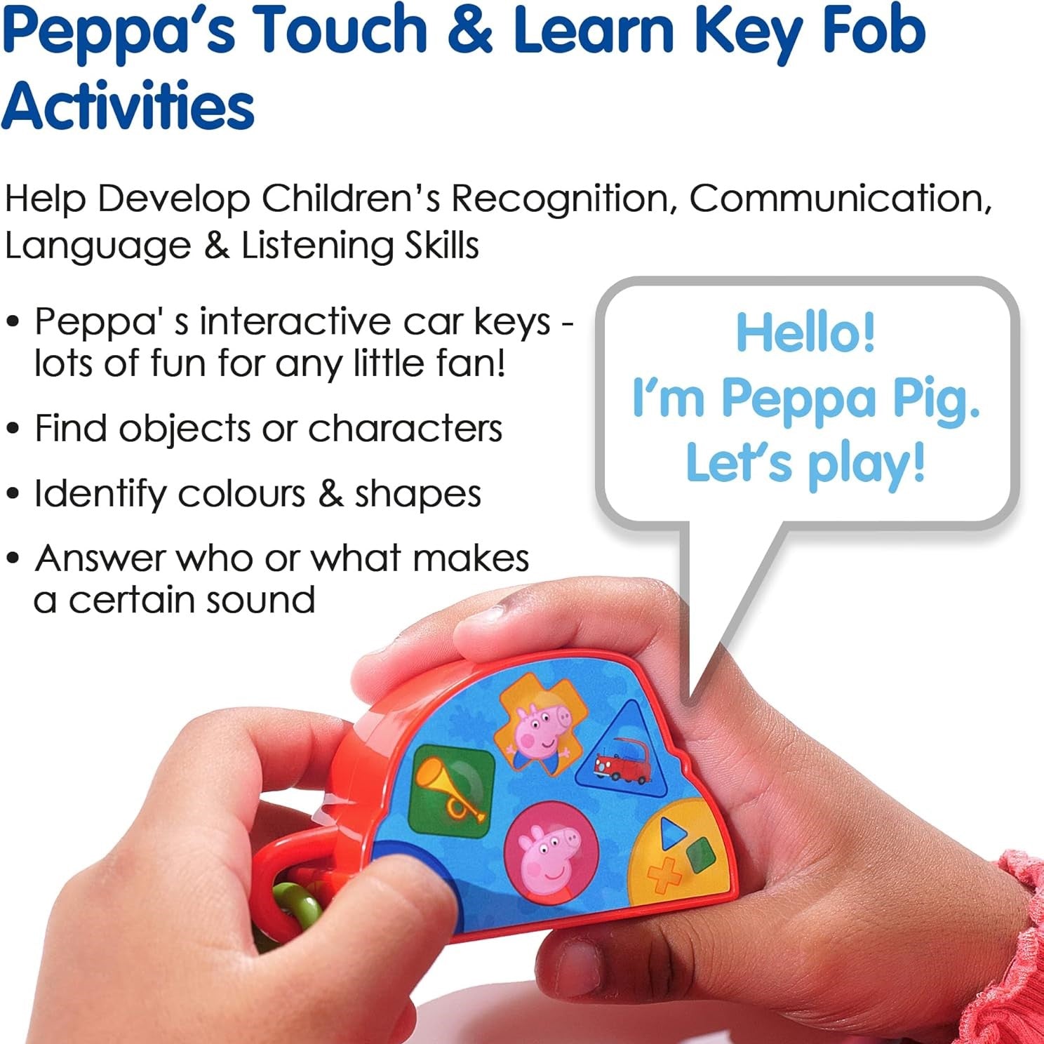 Peppa Pig - Peppa's Touch & Learn Key Fob +18m