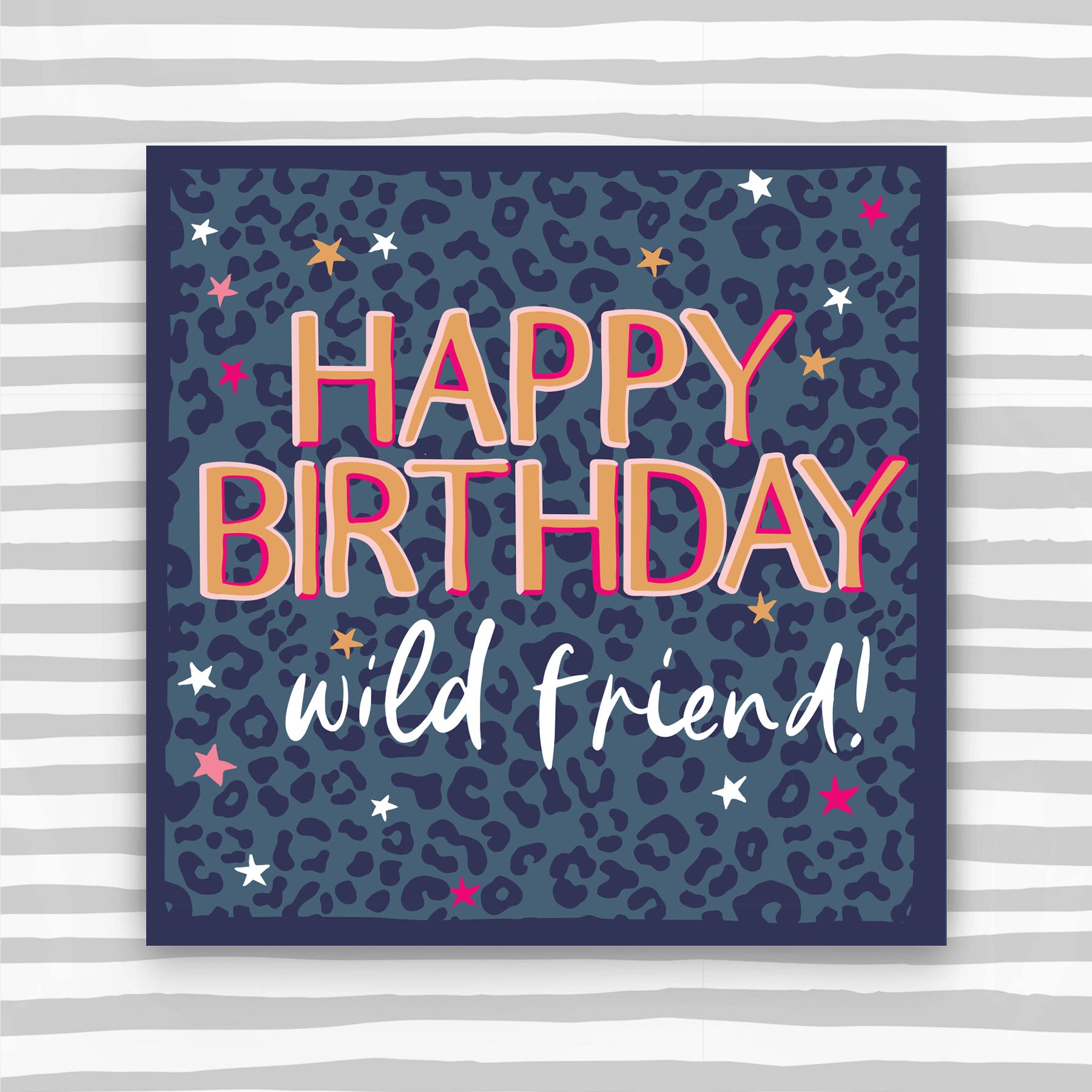 Molly Mae Happy Birthday Wild Friend! - Greeting Card
