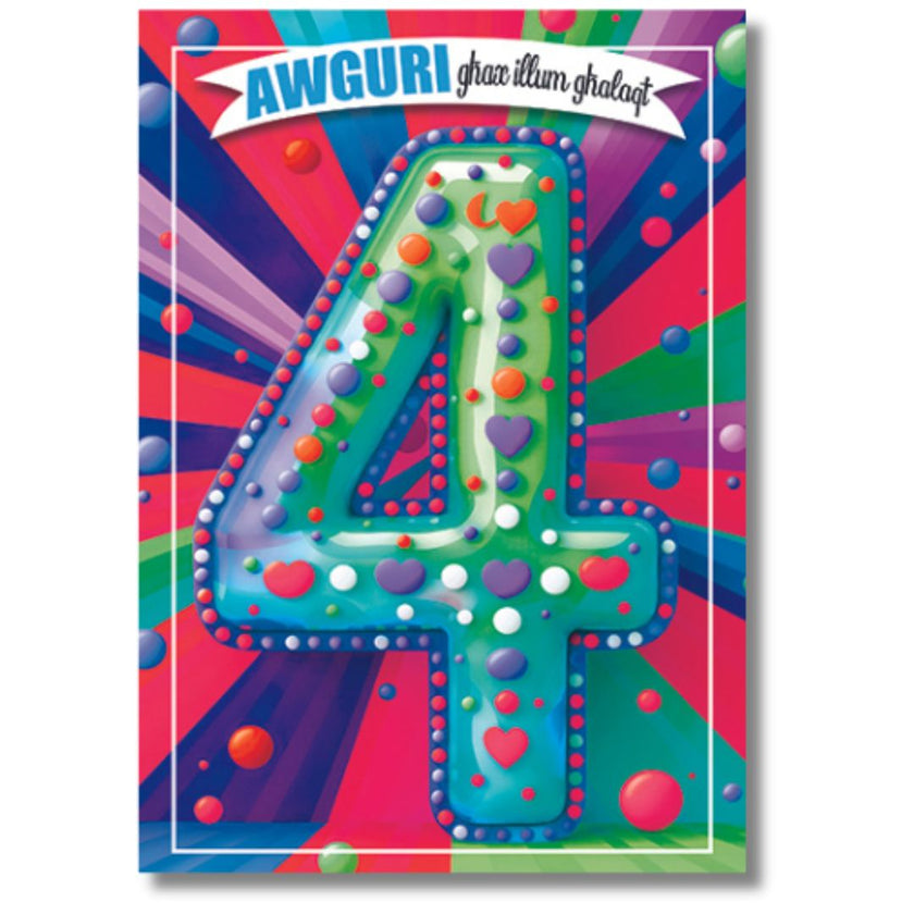 Awguri Ghax Illum Ghalaqt 4 Birthday Card