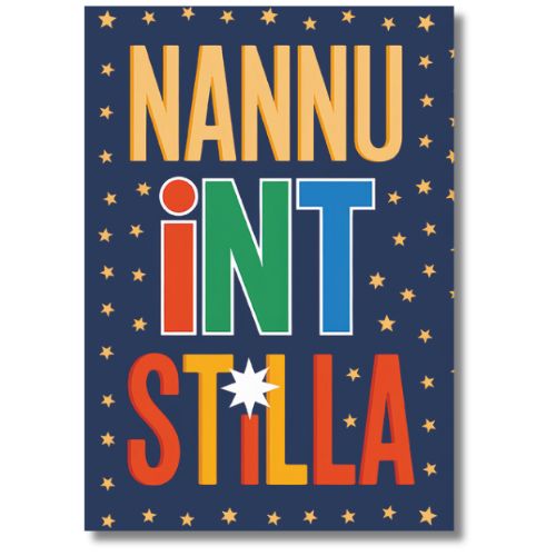 Nannu Int Stilla - Greeting Card