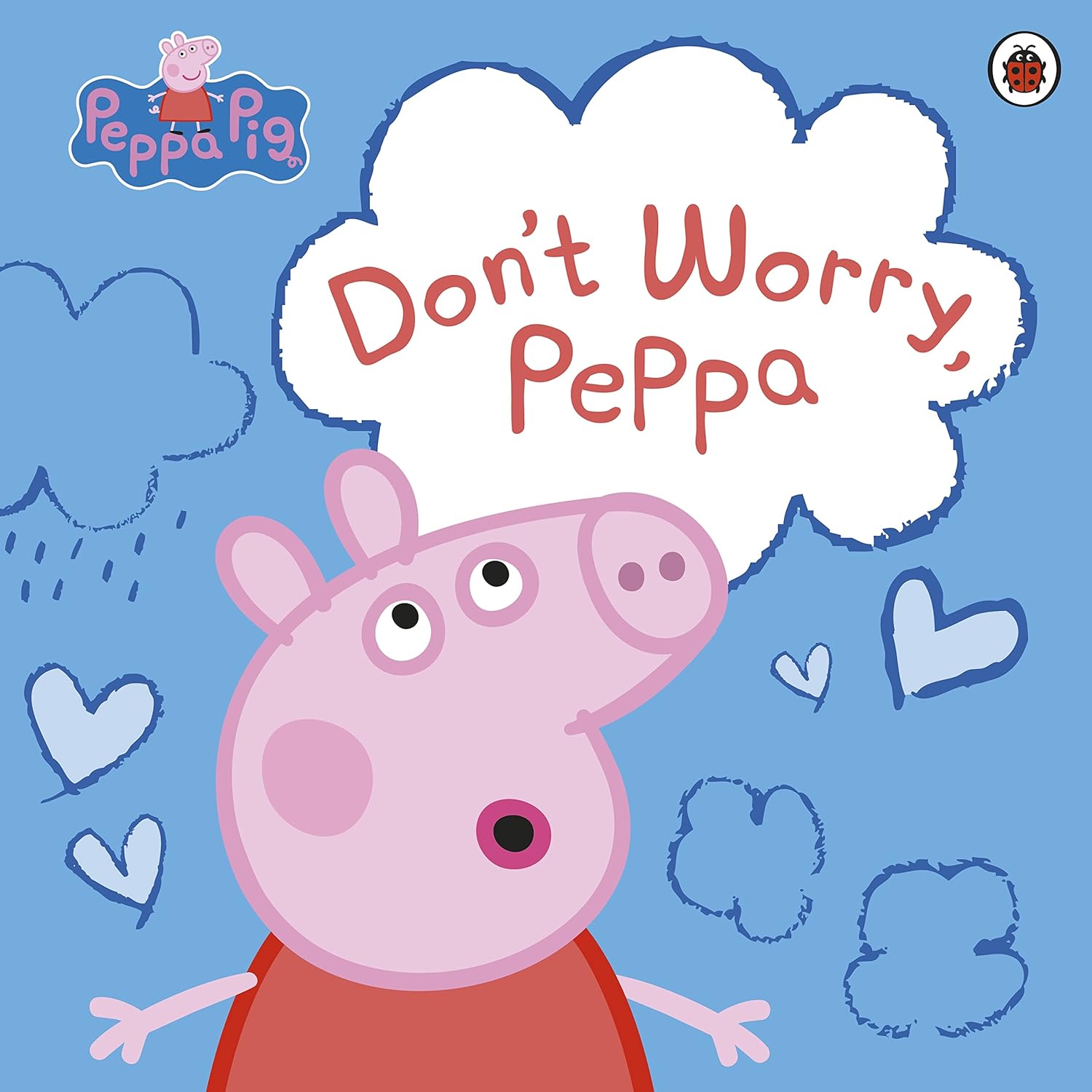 Peppa Pig - Don't Worry, Peppa - Paperback