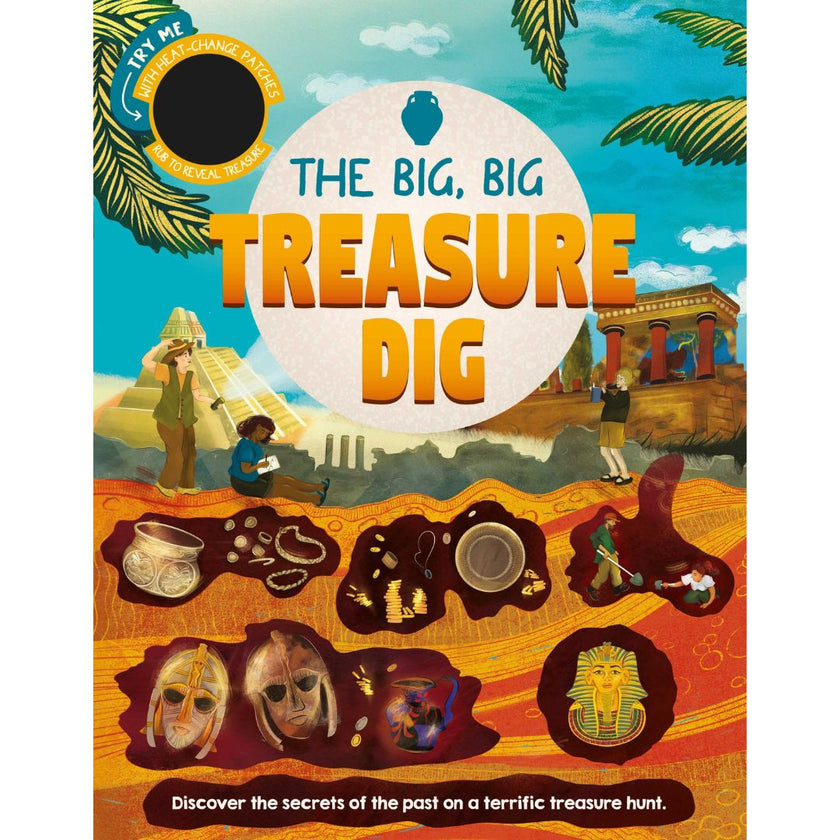 The Big, Big Treasure Dig