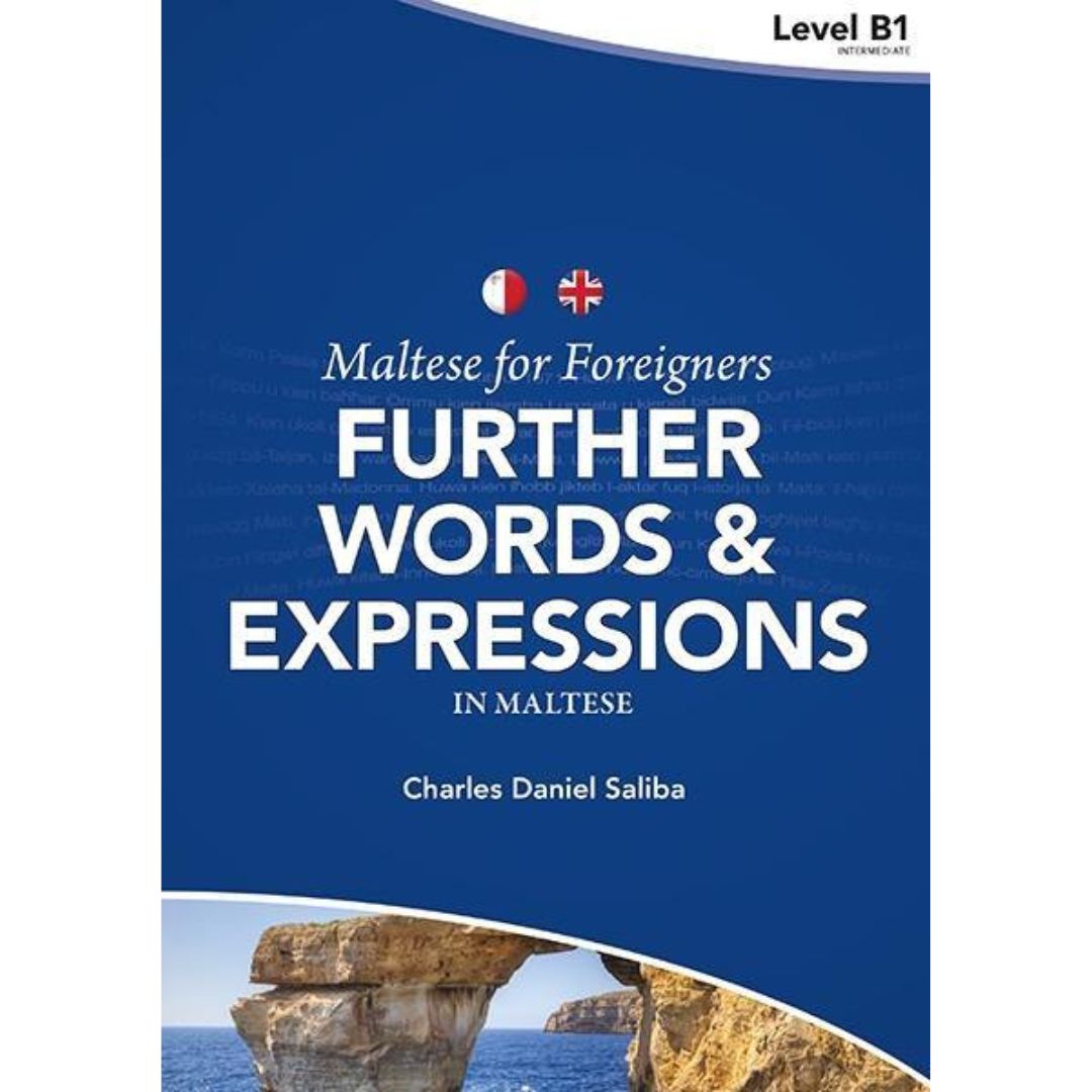 Maltese For Foreigners Further Words & Expressions In Maltese