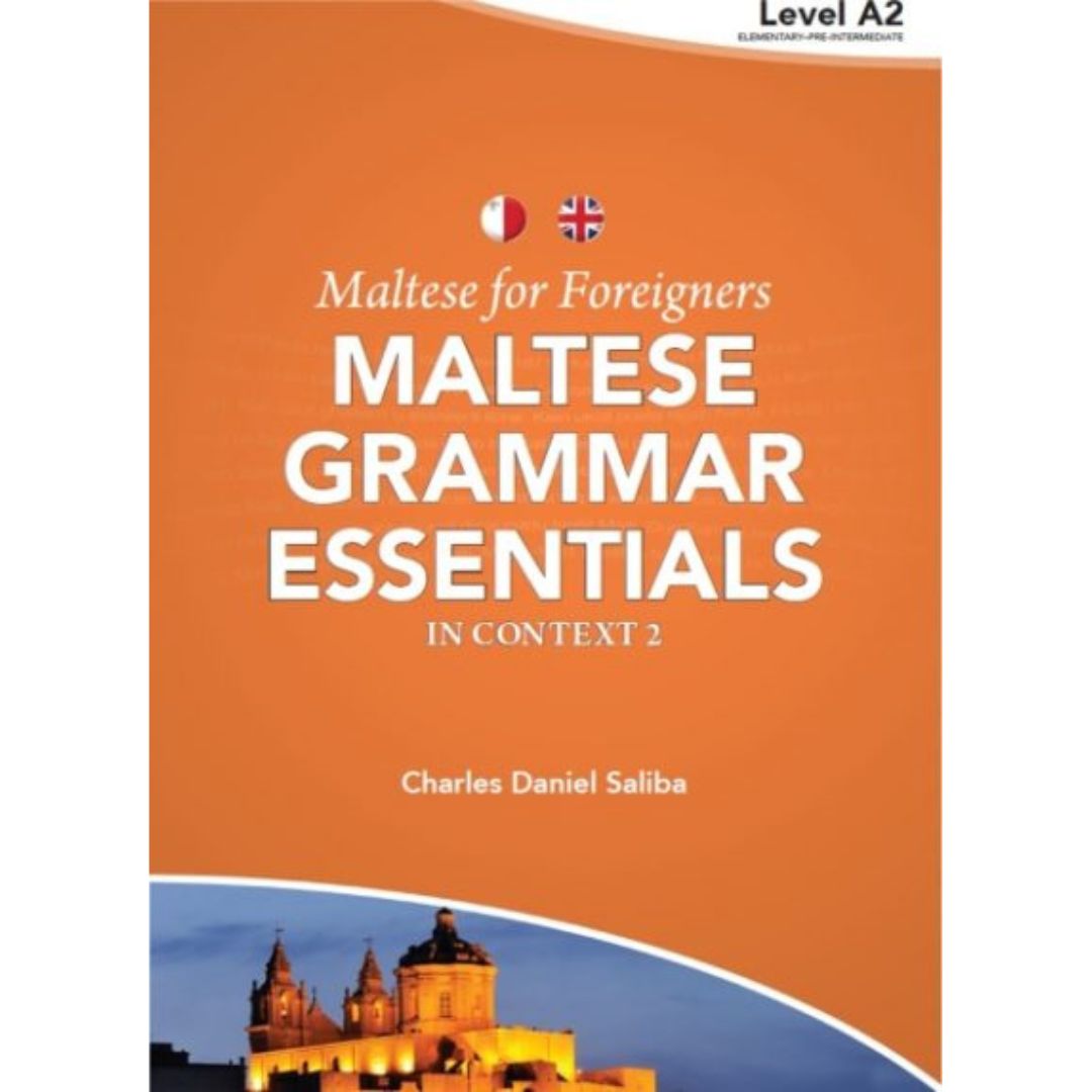 Maltese For Foreigners Maltese Grammar Essentials In Context 2