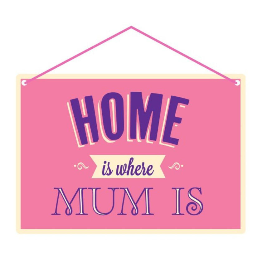 Home is where Mum is