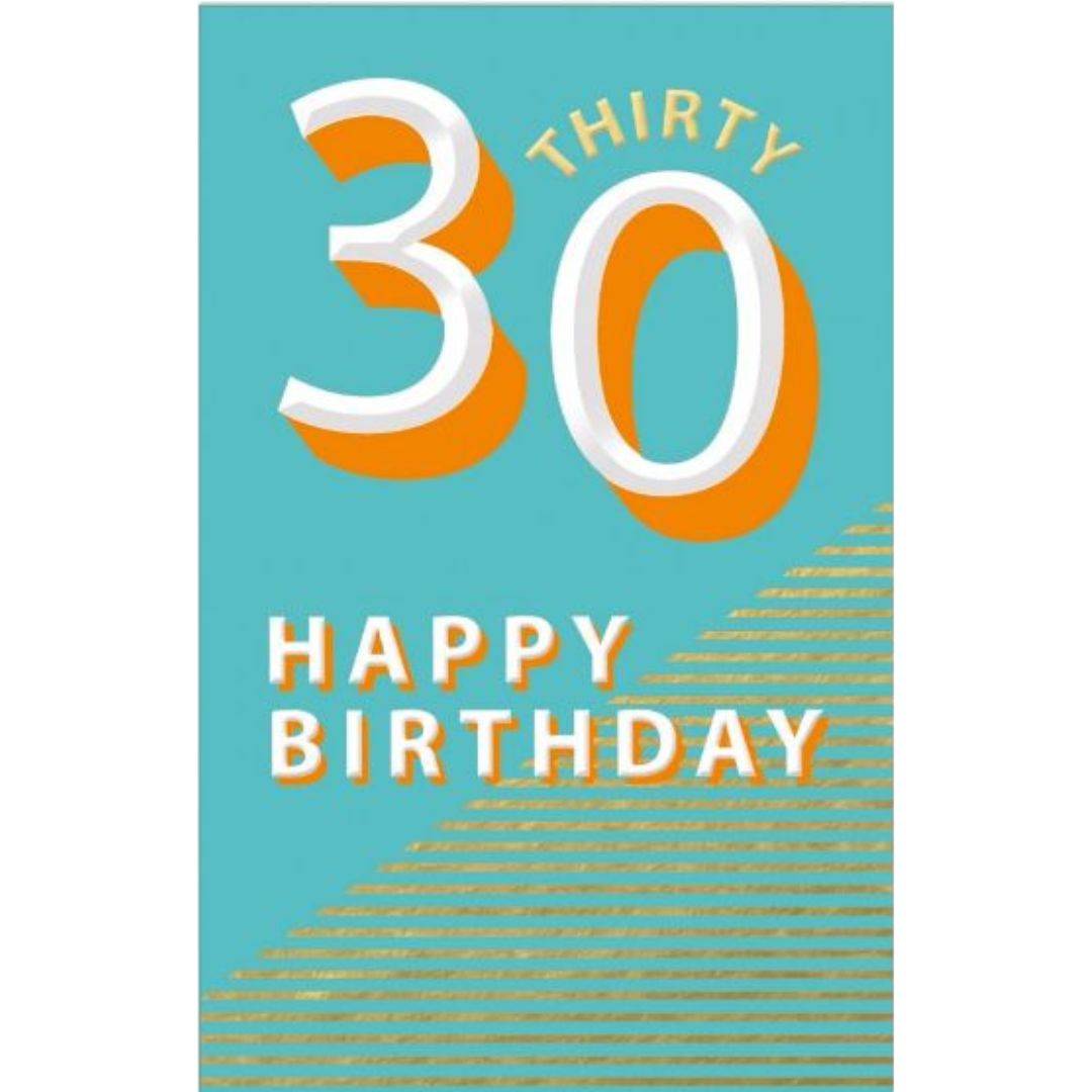 Thirty Happy Birthday' Greeting Card