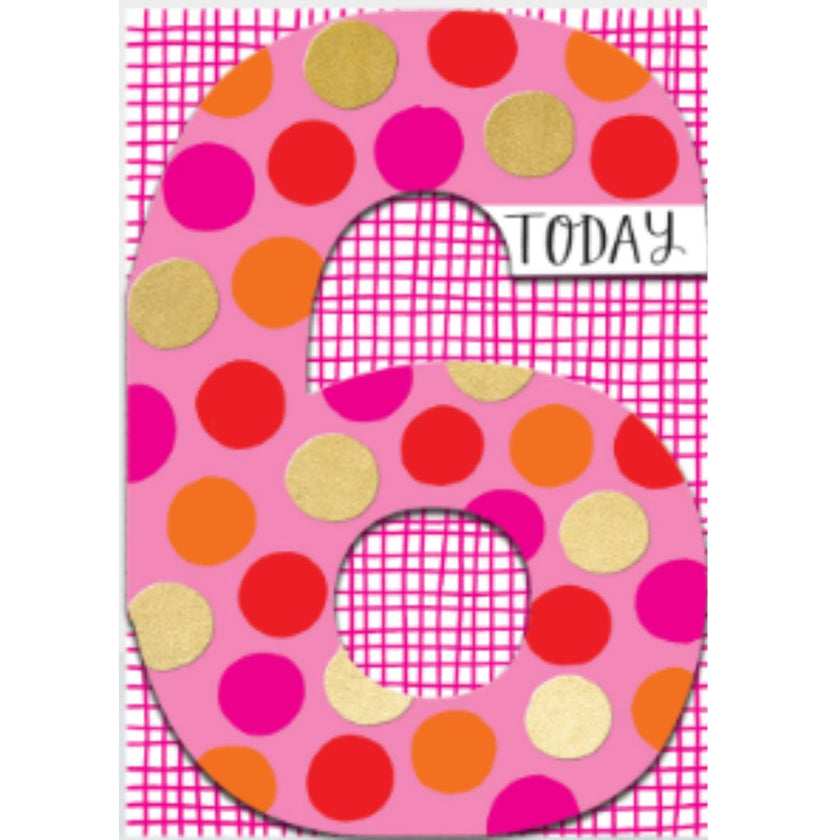 6 Today' Greeting Card
