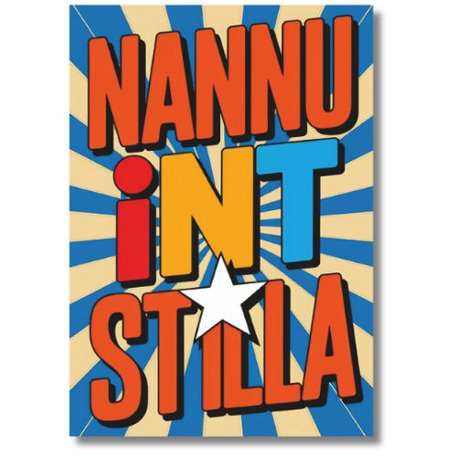 Naannu Int Stilla - Greeting Card