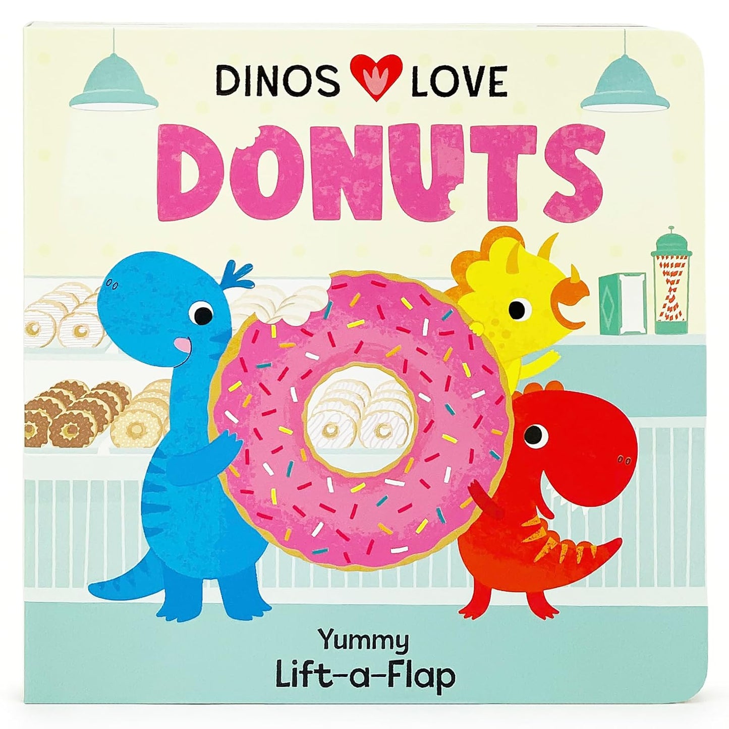 Dinos Love Donuts - A Lift-A-Flap Board Book