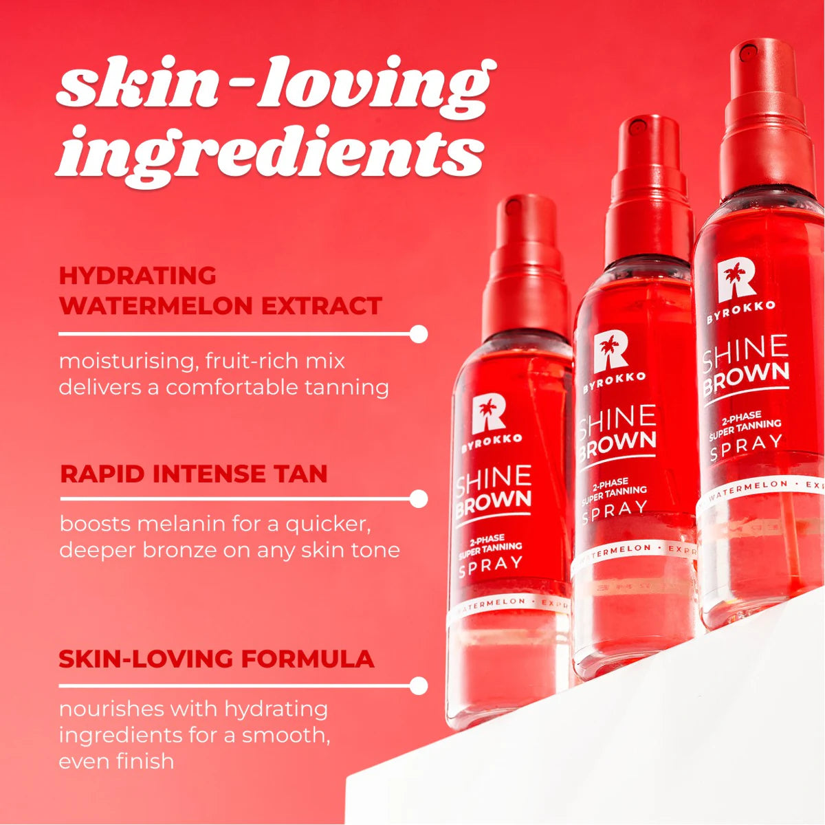 ByRokko - Shine Brown 100ml - Watermelon Two-Phase Spray