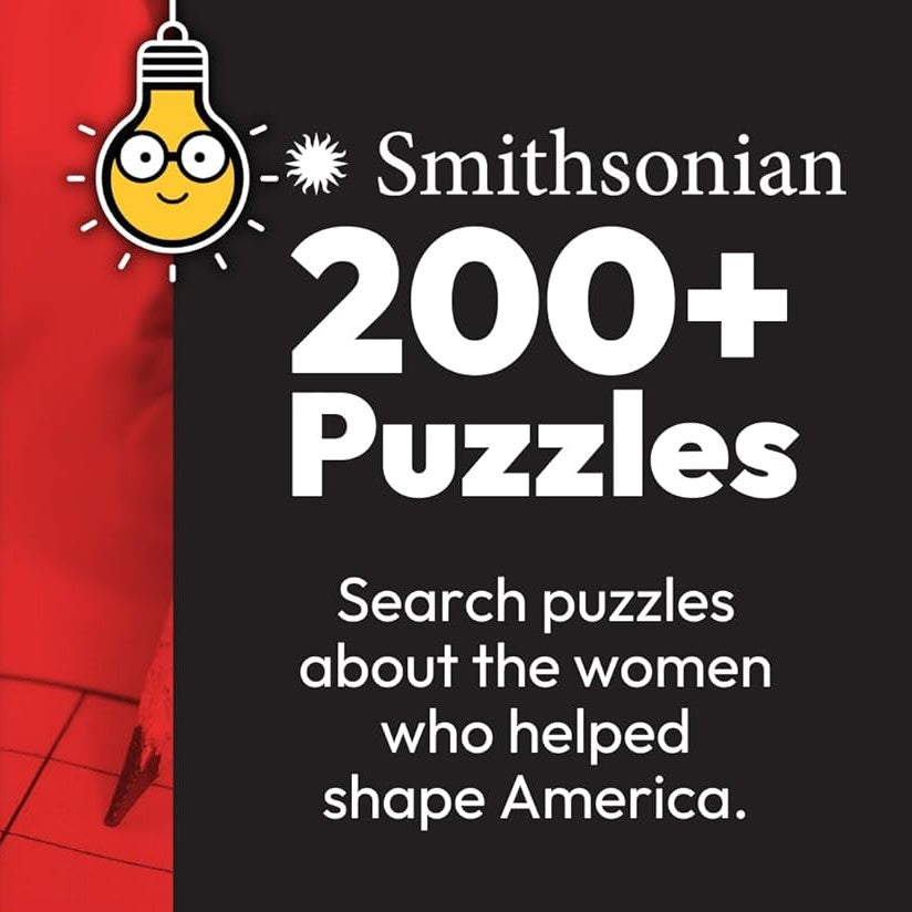 Smithsonian Word Search Inspiring Women Who Shaped American History 200 Puzzles - Brain Busters