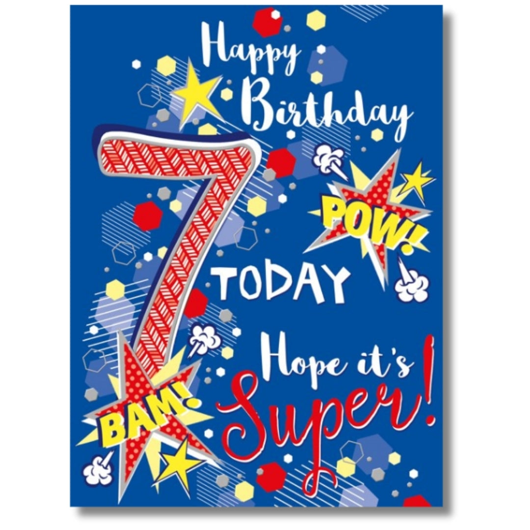 Noel Tatt Happy Birthday 7 Today - Greeting Card