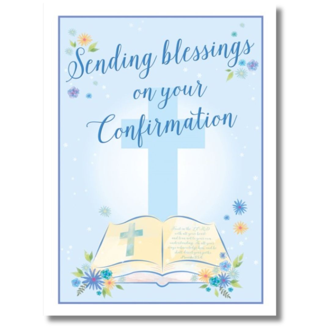 Noel Tatt Sending Blessings On Your Confirmation - Greeting Card