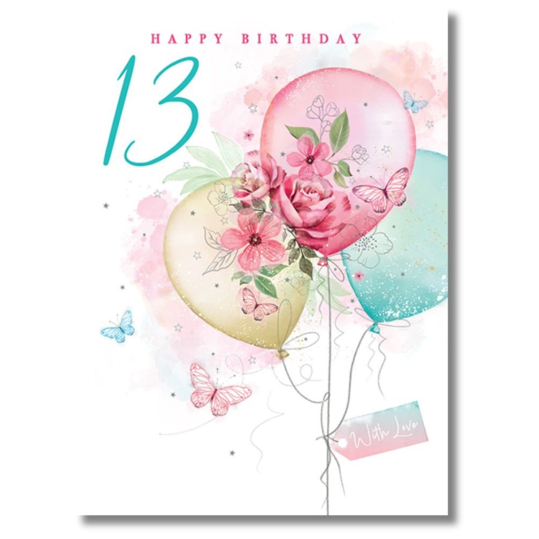 Noel Tatt Happy Birthday 13 With Love - Greeting Card
