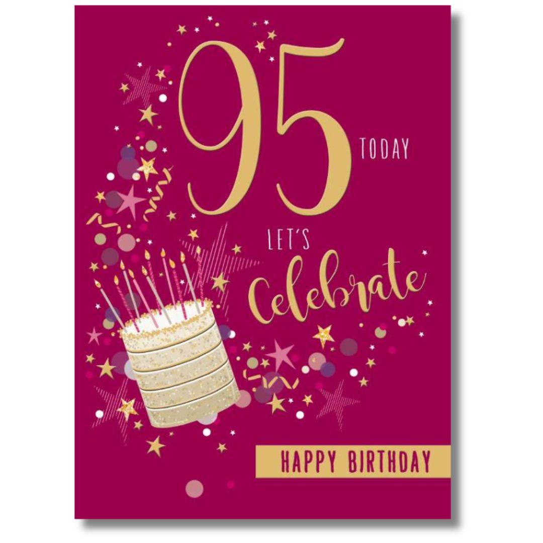 95 Today Birthday Greeting Card