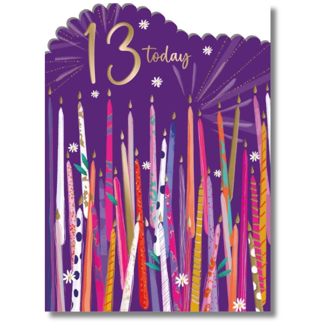 13 Today Birthday Greeting Card