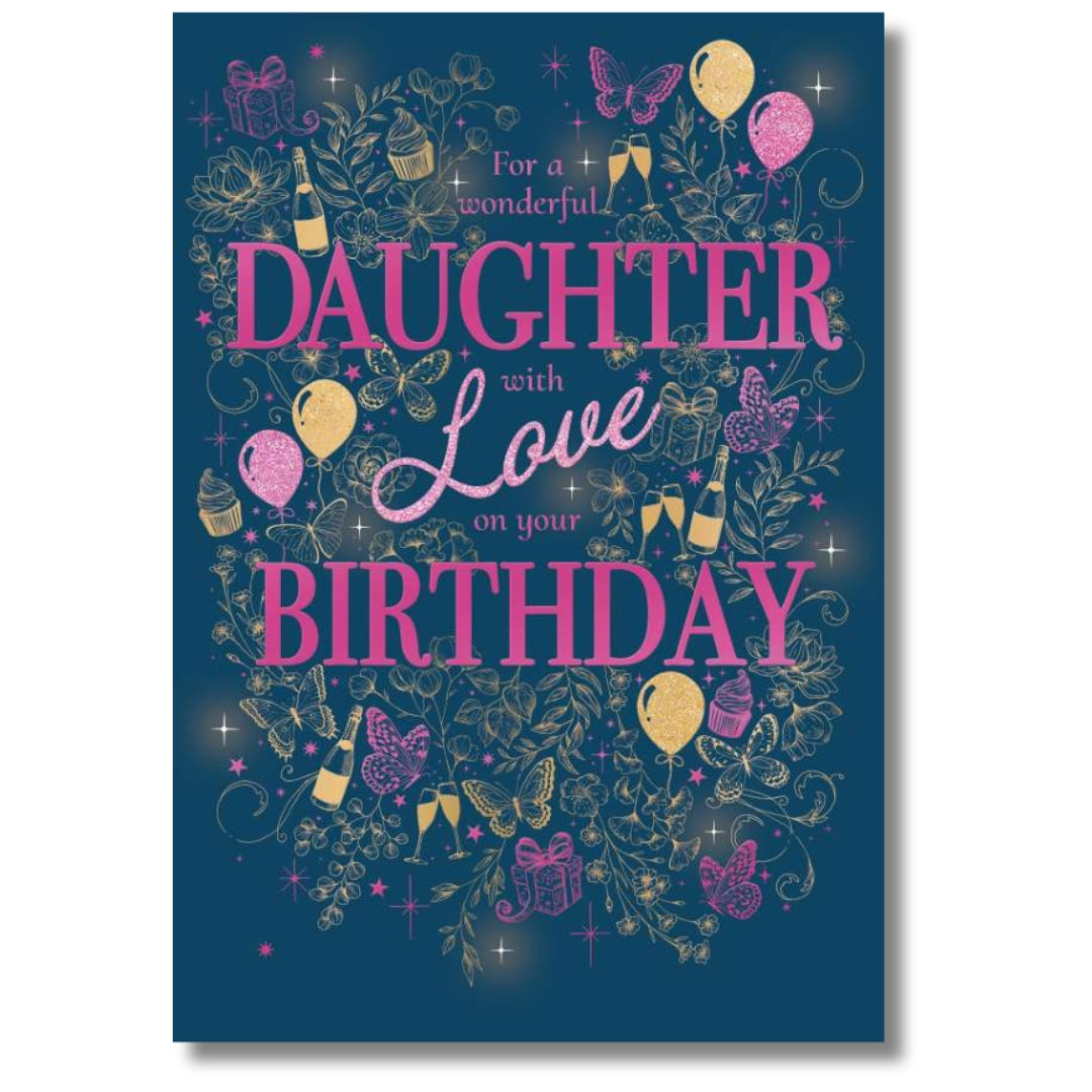 Noel Tatt Just For A Wonderful Daughter With Love On Your Birthday - Greeting Card