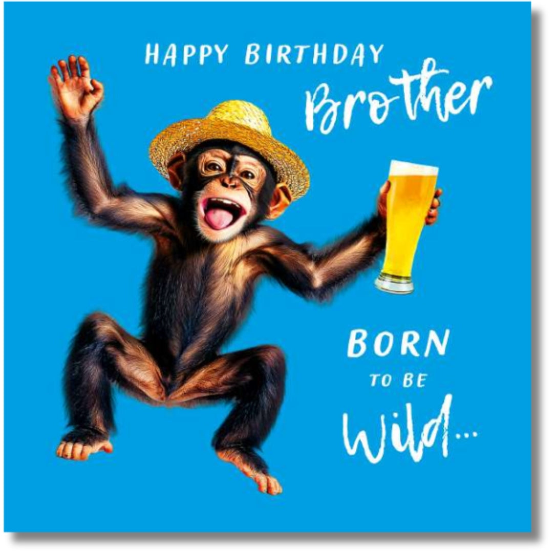 Noel Tatt Happy Birthday Brother Born To Be Wild... - Greeting Card