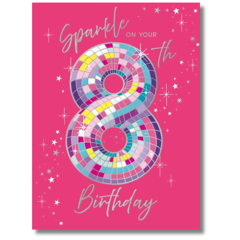 Noel Tatt Sparkle On Your 8th Birthday - Greeting Card