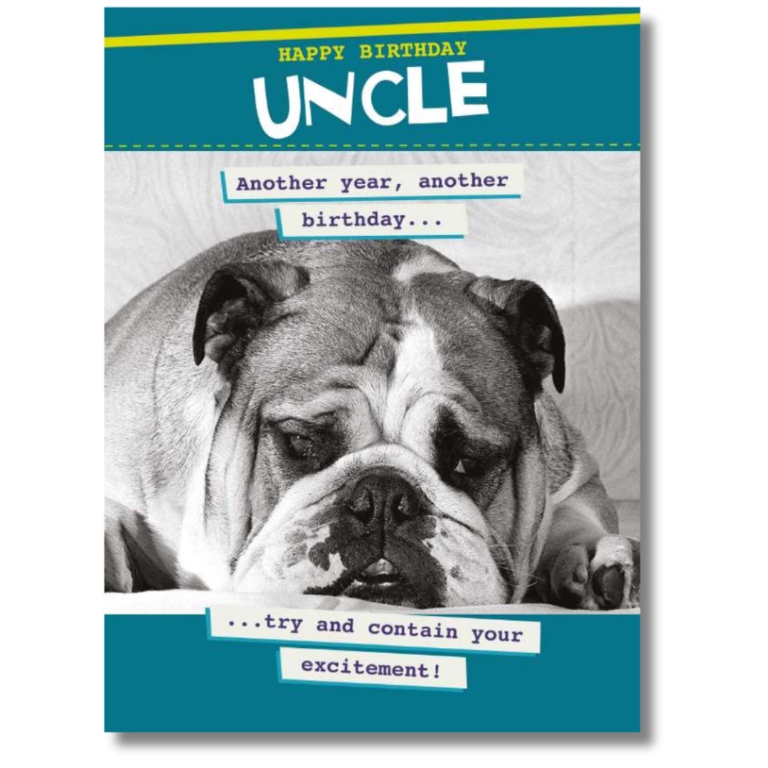 Noel Tatt Happy Birthday Uncle - Greeting Card