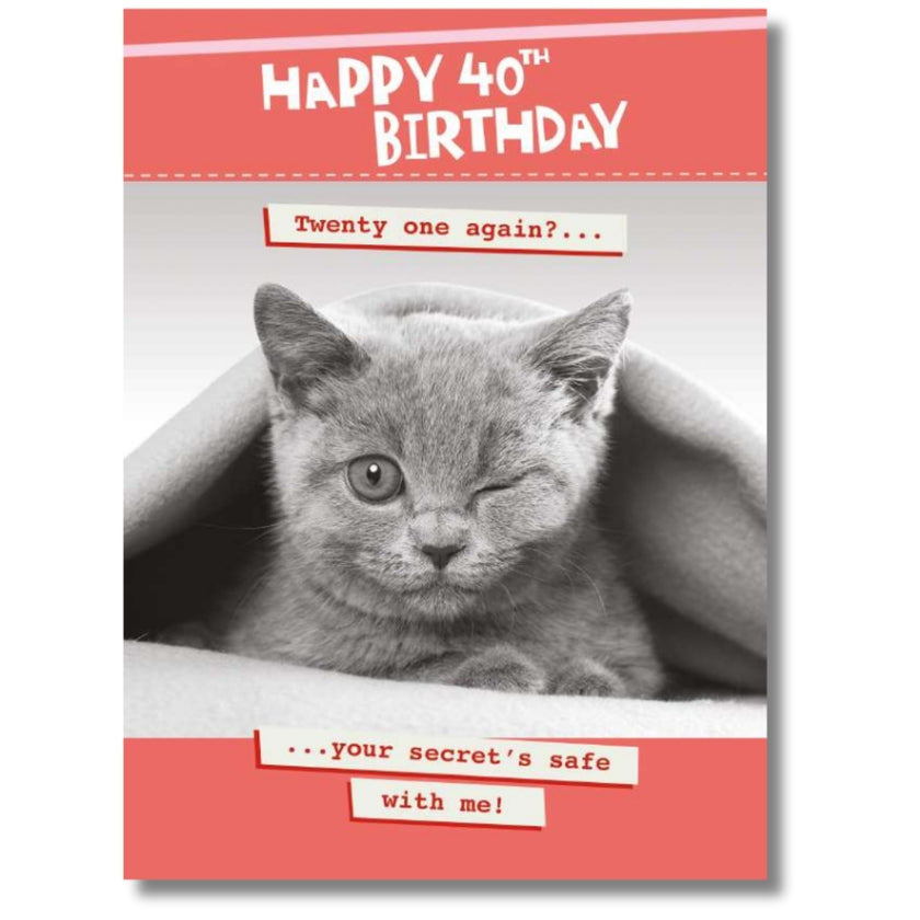 Noel Tatt Happy 40th Birthday - Greeting Card