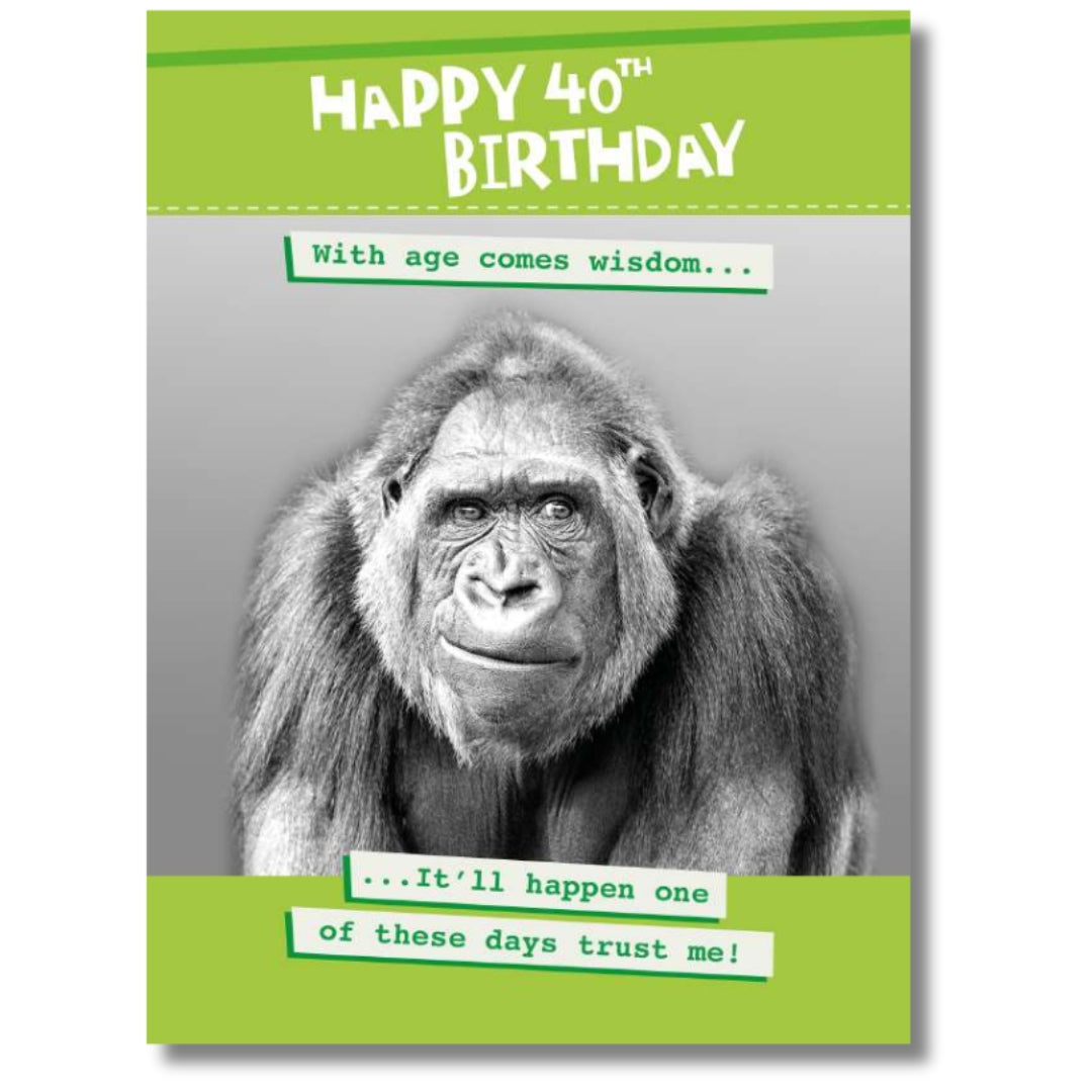 Noel Tatt Happy 40th Birthday - Greeting Card