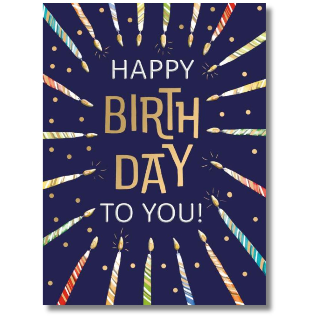 Noel Tatt Happy Birthday To You! - Greeting Card