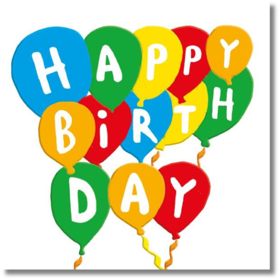 Noel Tatt Happy Birthday - Greeting Card