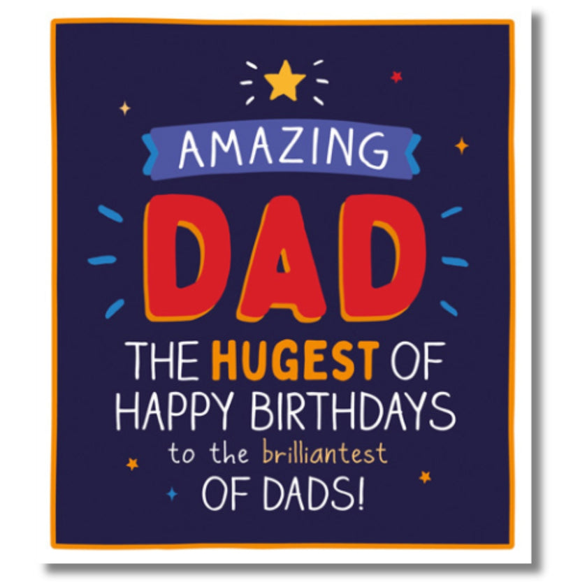 Pigment Amazing Dad Birthday - Greeting Card