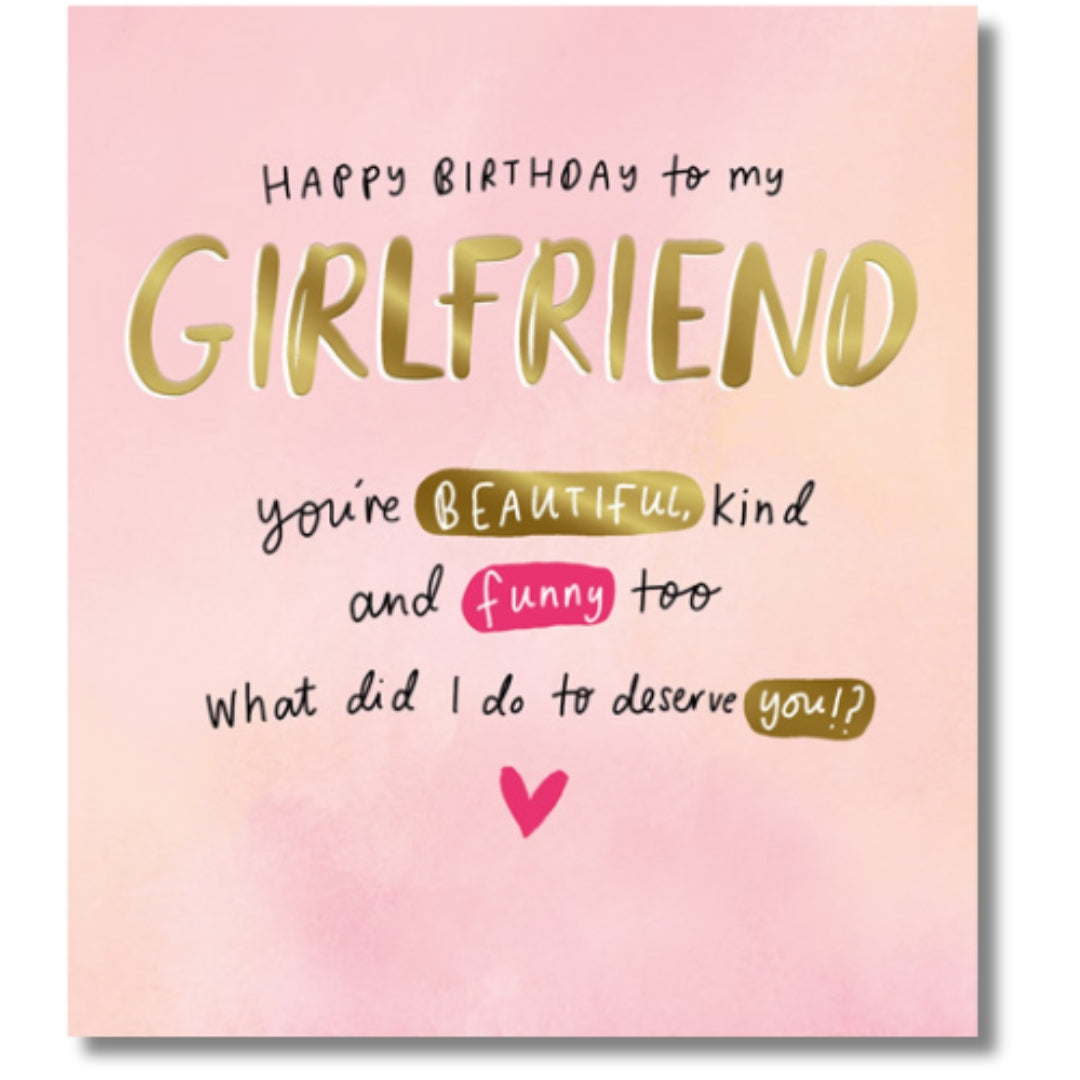 Pigment Happy Birthday To My Girlfriend - Greeting Card