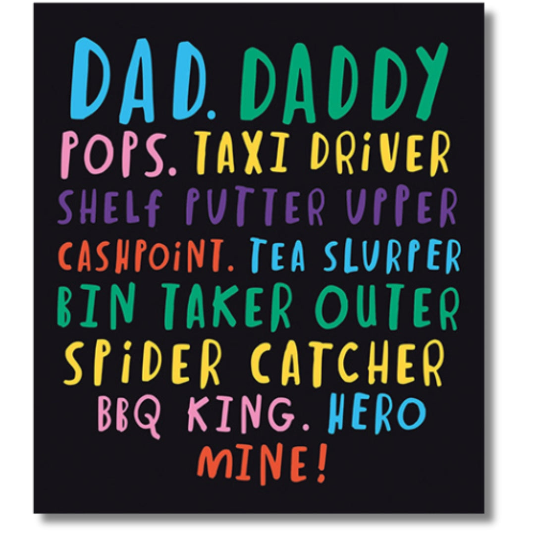 Pigment Dad. Daddy Birthday - Greeting Card