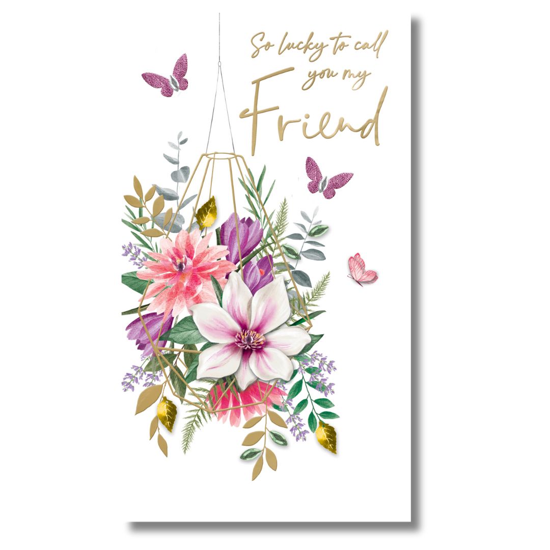 Second Nature So Lucky To Call You My Friend Birthday - Greeting Card