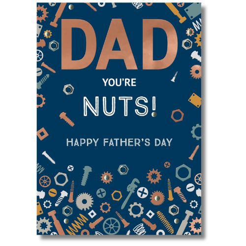 SecondNature Dad You're Nuts! Happy Father's Day - Greeting Card