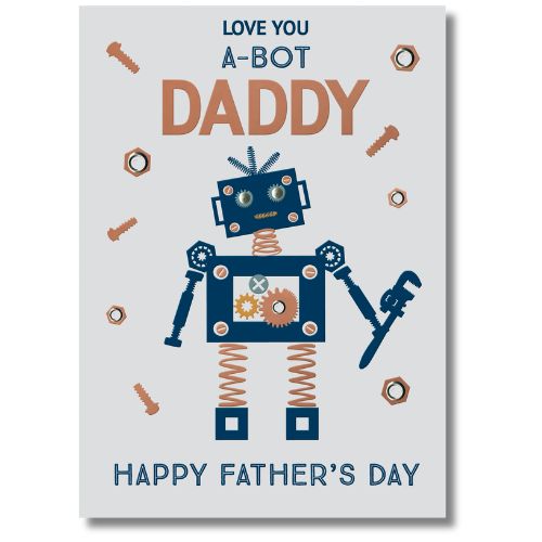 SecondNature Love You A-Bot Daddy Happy Father's Day - Greeting Card