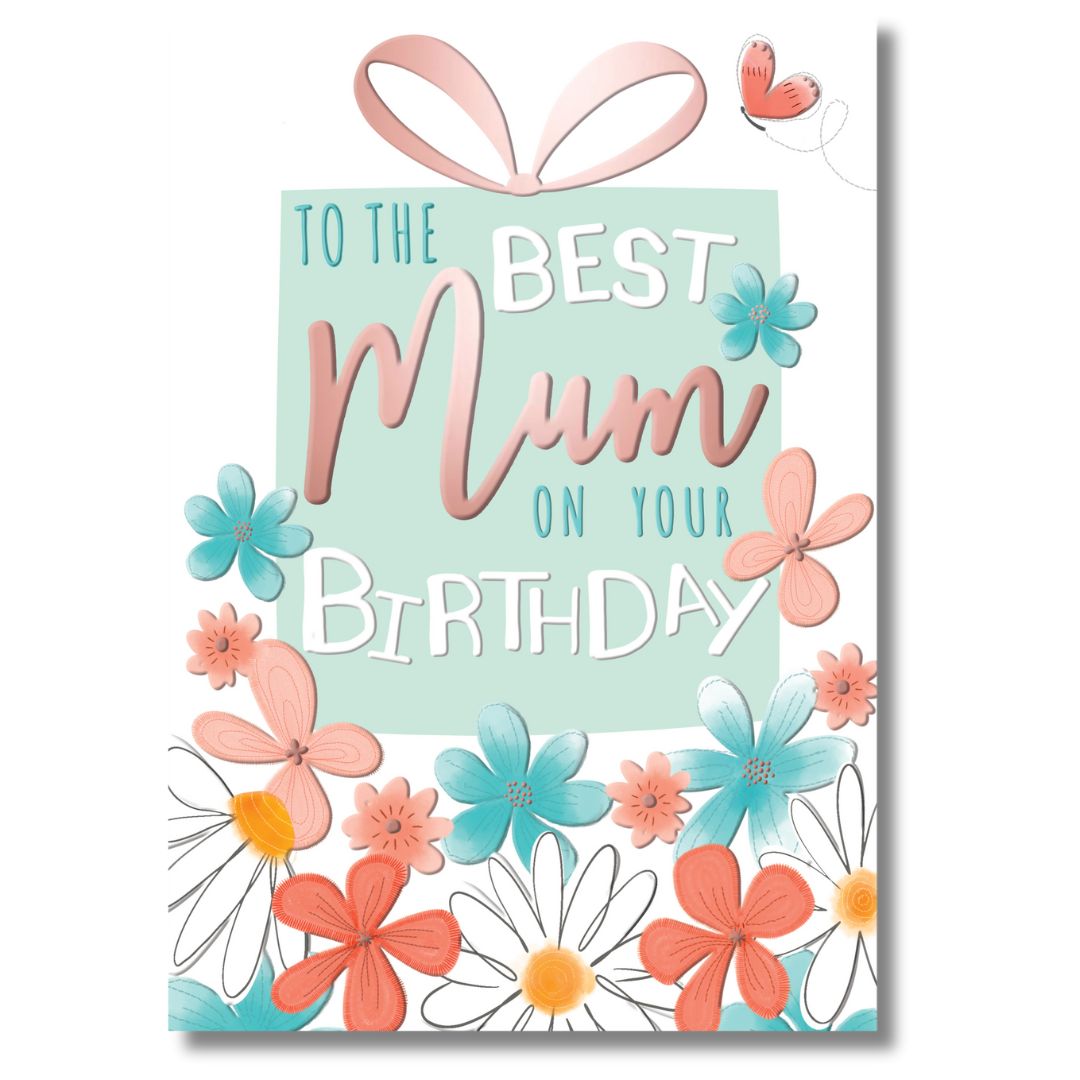 Second Nature To The Best Mum On Your Birthday - Greeting Card