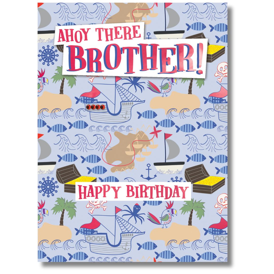 Ahoy They Brother Greeting Card