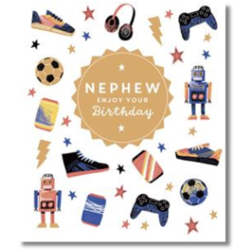 Nephew Enjoy Your Birthday - Greeting Card