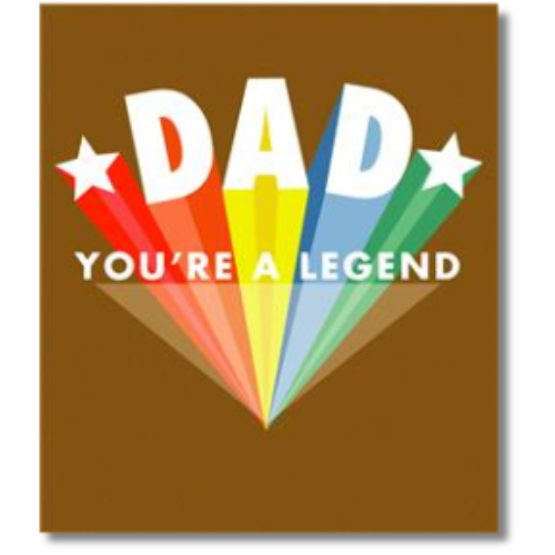 Dad You're A Legend Birthday - Greeting Card