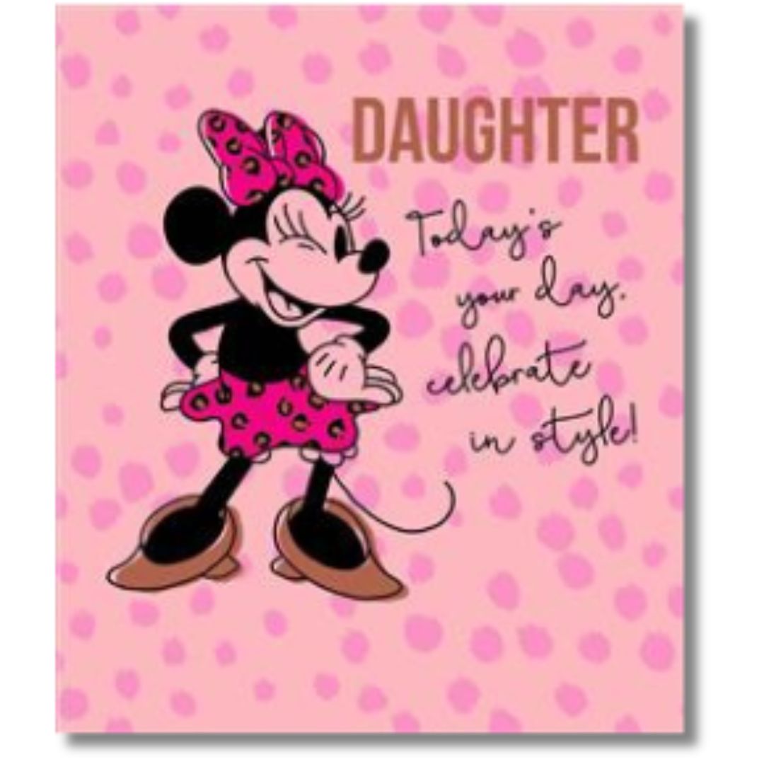 Daughter Today's Your Day, Celebrate In Style! - Greeting Card