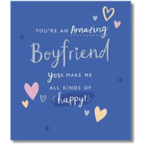 You're An Amazing Boyfriend Birthday - Greeting Card