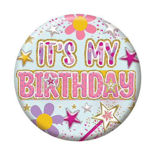 Sensations Badge 5.5cm - It's My Birthday - Princess